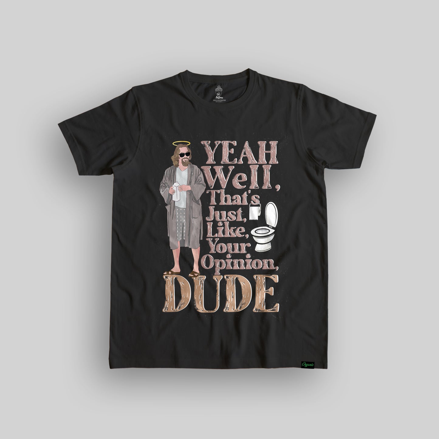 THE DUDE UNISEX COTTON T-SHIRT