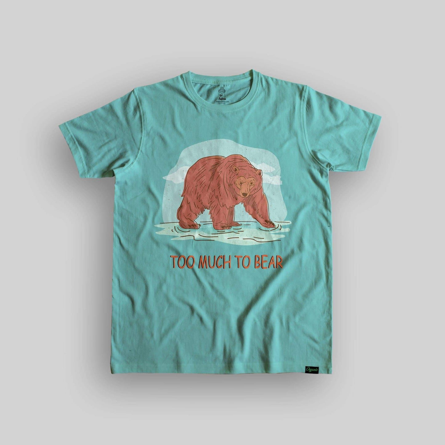Too Much To Bear Unisex Organic Cotton T-shirt - Yo aatma
