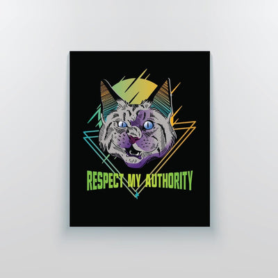 Respect My Authority Canvas Print - Yo aatma
