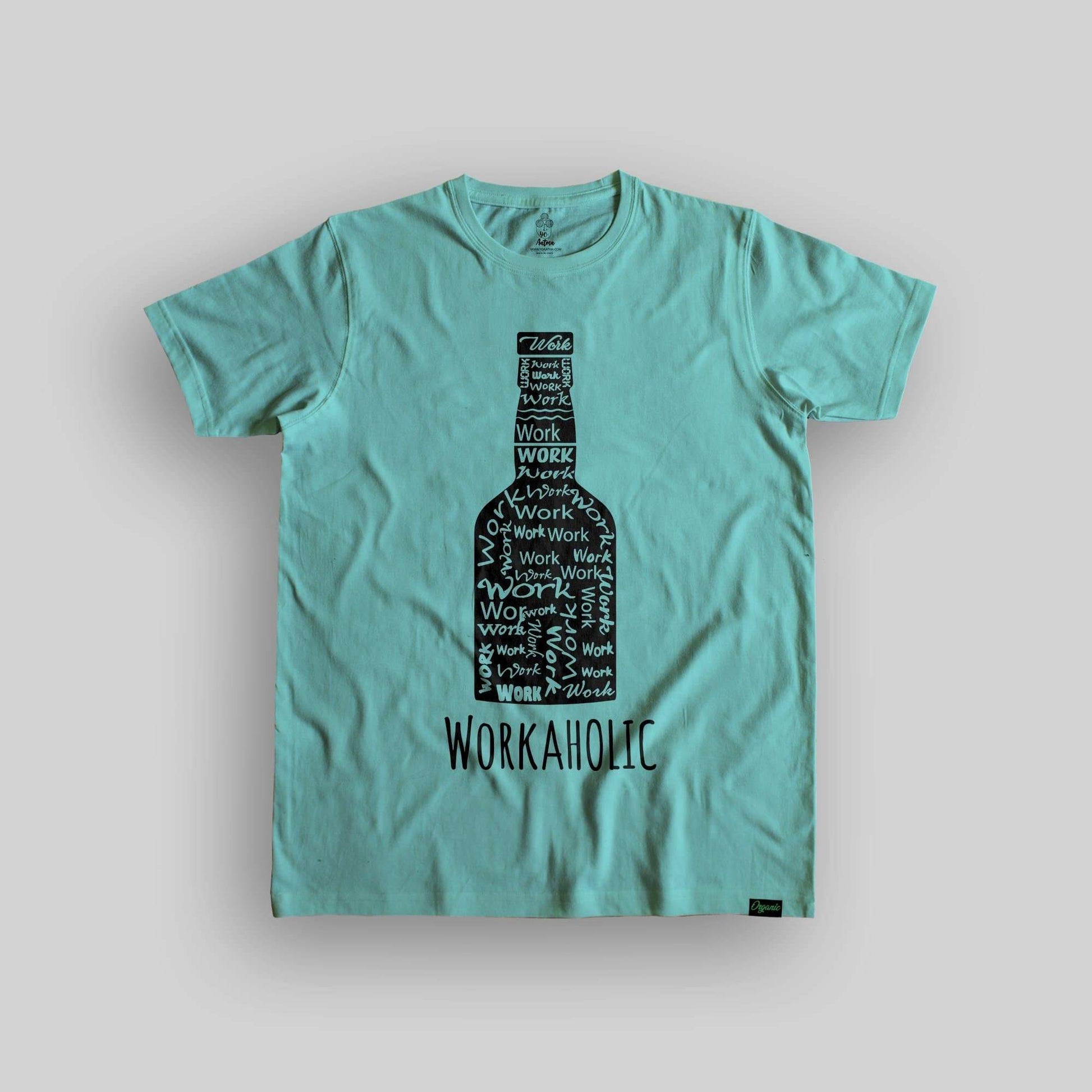 Workaholic Unisex Organic Cotton T-shirt - Yo aatma