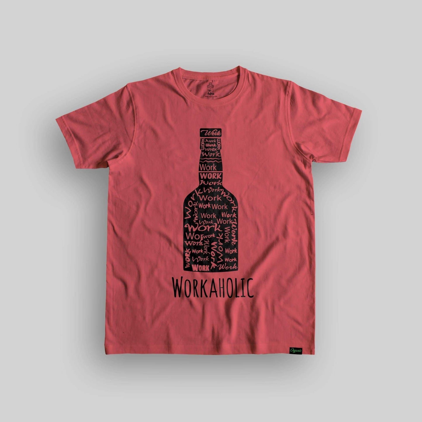 Workaholic Unisex Organic Cotton T-shirt - Yo aatma