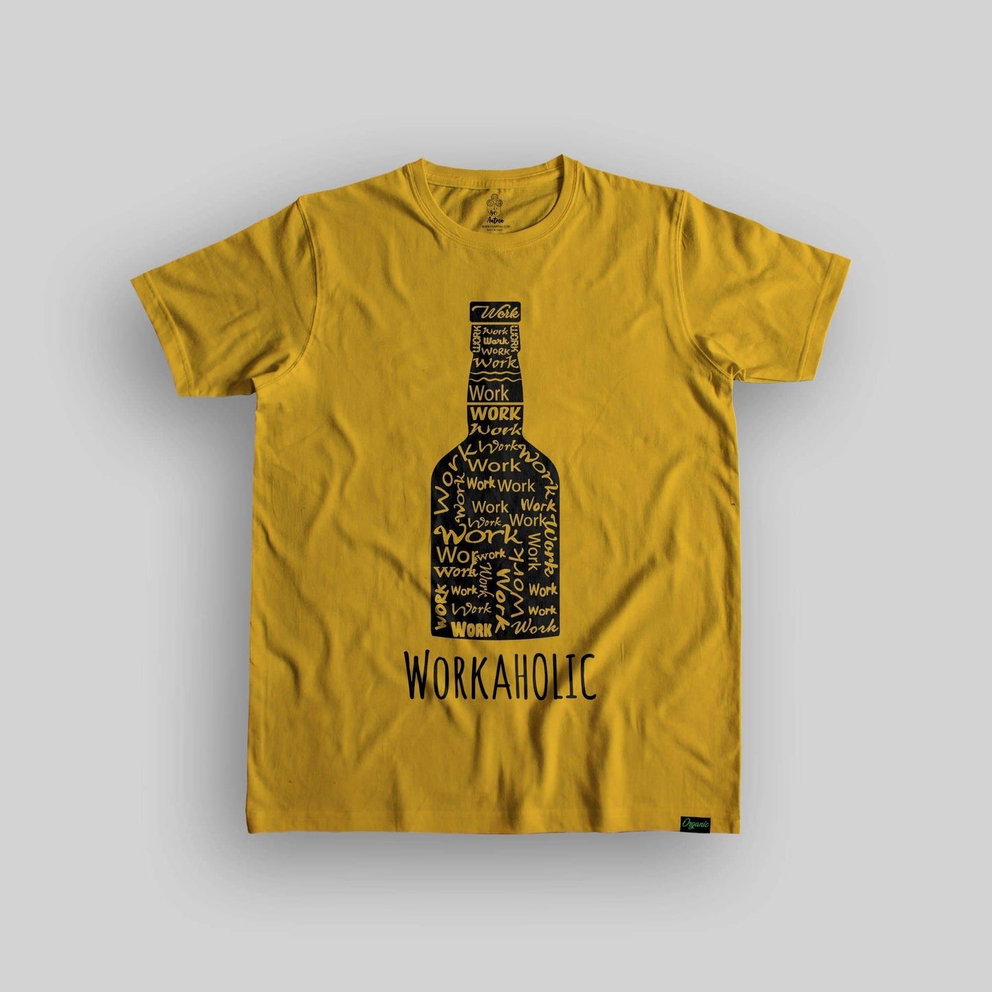 Workaholic Unisex Organic Cotton T-shirt - Yo aatma